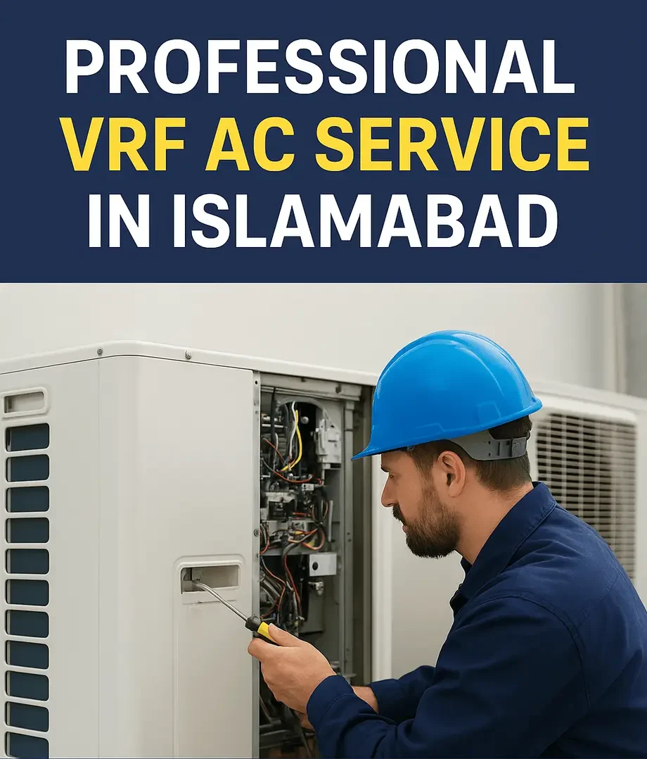 VRF AC services in islamabad